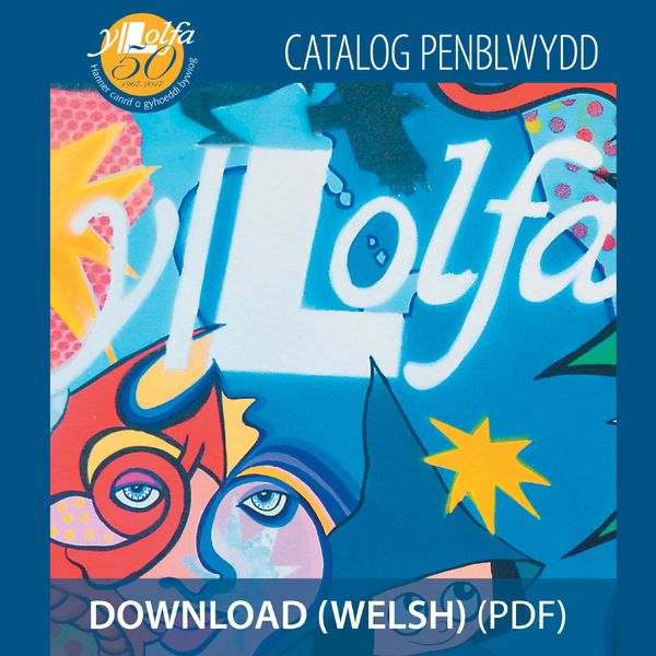 Y Lolfa Anniversary Catalogue Welsh